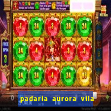 padaria aurora vila nova imbituba